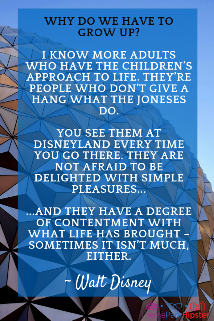 Walt Disney Quote on growing up