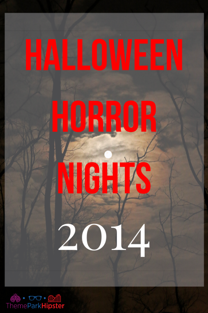 HHN 24 History at Universal Studios for Halloween Horror Nights 2014.