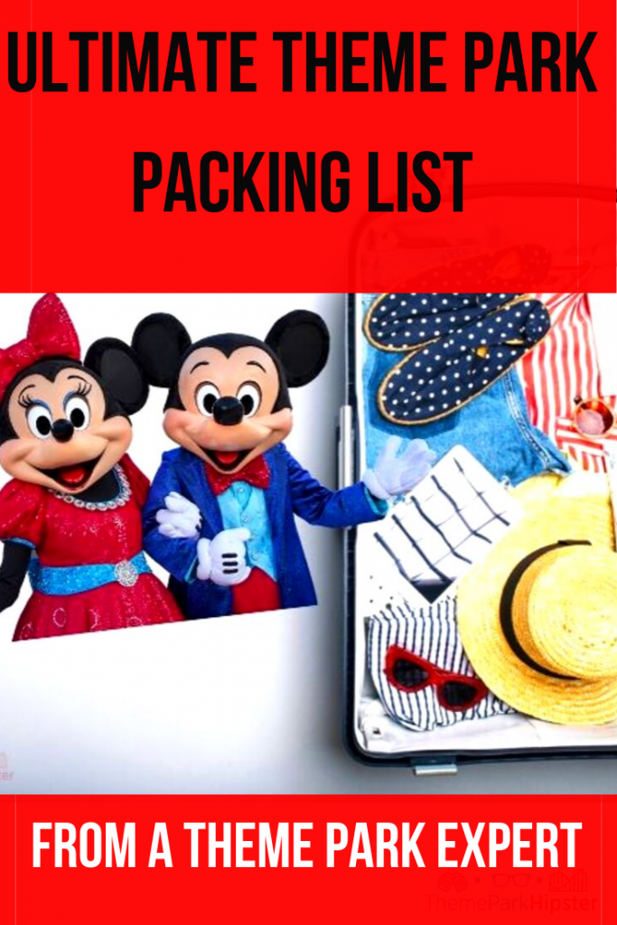 Utimate theme park packing list with Mickey and Minnie Mouse. Keep reading to know what to pack for an amusement park and have the best theme park packing list.