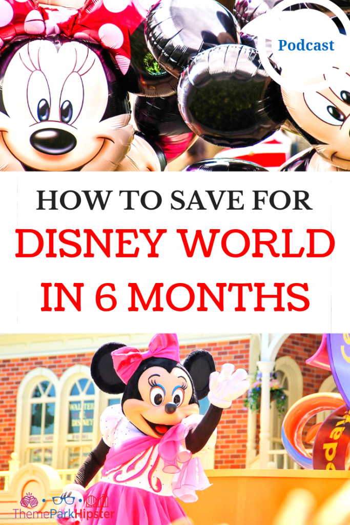 HOW TO SAVE FOR DISNEY WORLD with Mickey Mouse and Minnie Mouse. Saving for a trip to Disney