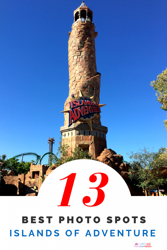 Theme park travel guide to Islands of adventure best photo spots with the famous lighthouse in the front entrance.