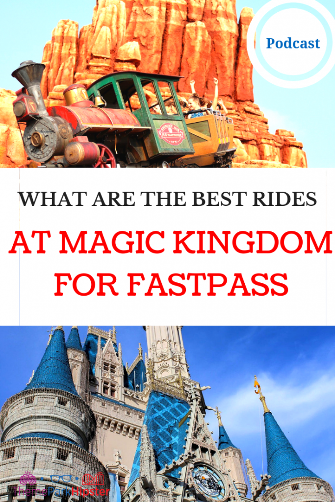 WHAT ARE THE BEST RIDES AT MAGIC KINGDOM FOR FASTPASS. Riders on Big Thunder Mountain Railroad.