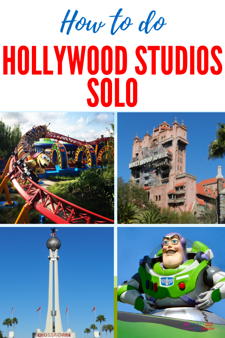 I went to Hollywood Studios Alone and you SHOULD too! (9 Beginner Tips ...