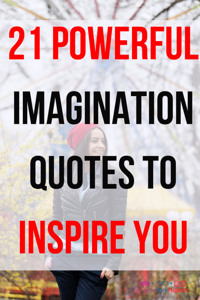 Imagination Quotes to inspire you to live free and travel solo with young lady in amusement park.