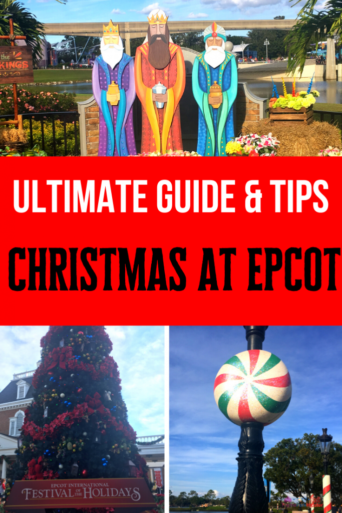 Christmas at Epcot International Festival of the Holidays Guide and Tips.