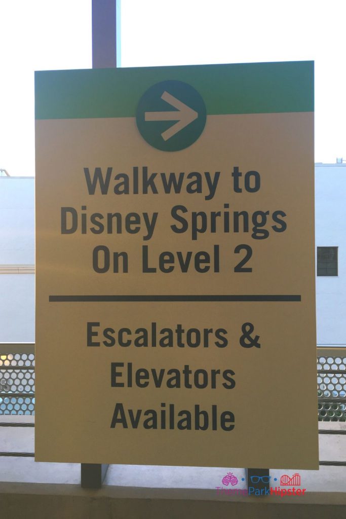 Walkway to Disney Springs Sign on Level Two