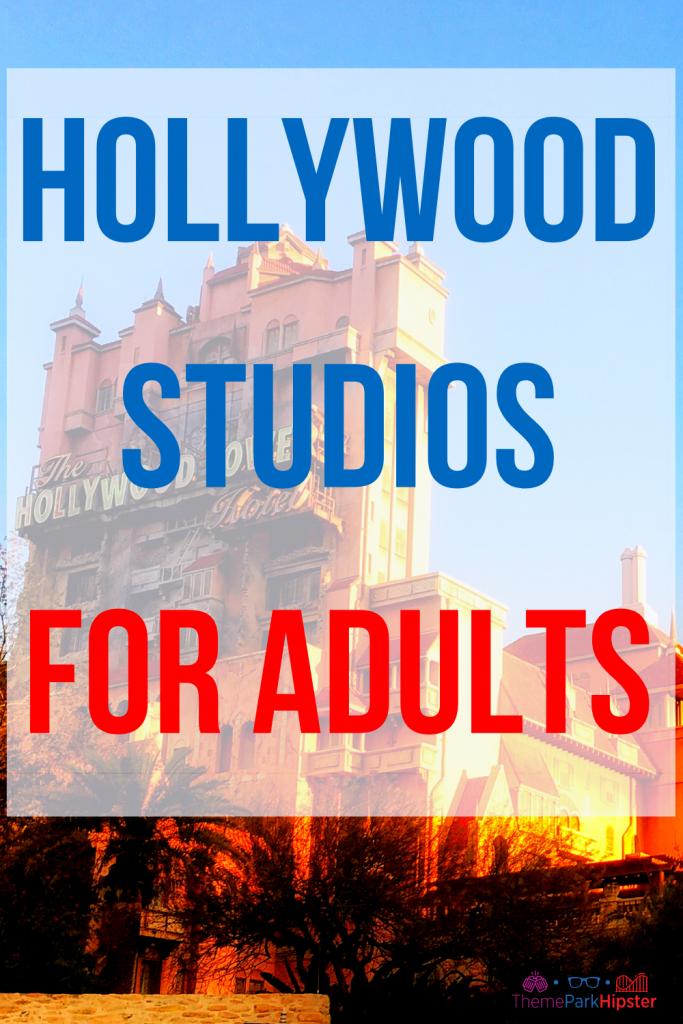 hollywood studios for adults