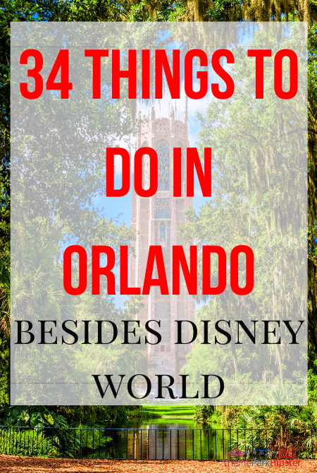 Things to do in Orlando other than Disney