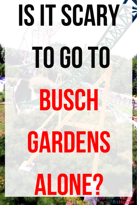 How to visit Busch Gardens alone on a solo trip travel guide.