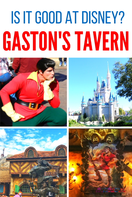 Is it good at Disney Gaston's Tavern