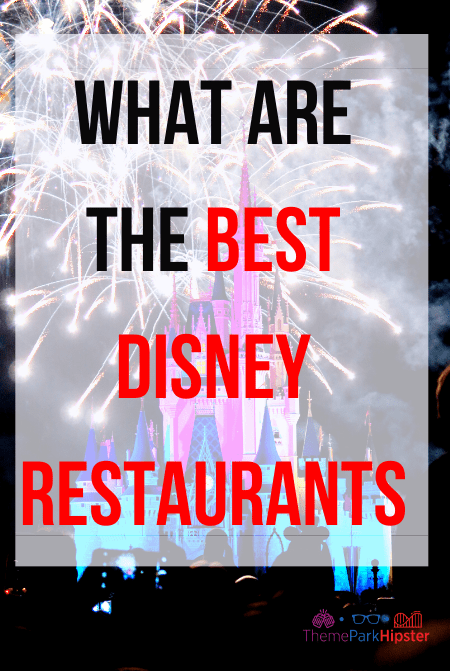 What are the magic best disney restaurants for adults. Keep reading to learn about the best Disney World restaurants for adults.
