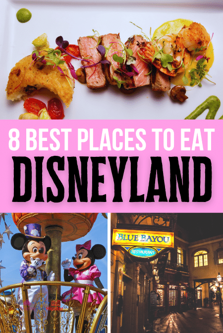 8 best places to eat at Disneyland