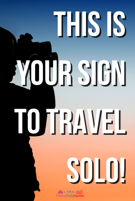 This is Your Sign to Travel Solo! The Ultimate Solo Theme Park Traveler Guide. How to travel alone!