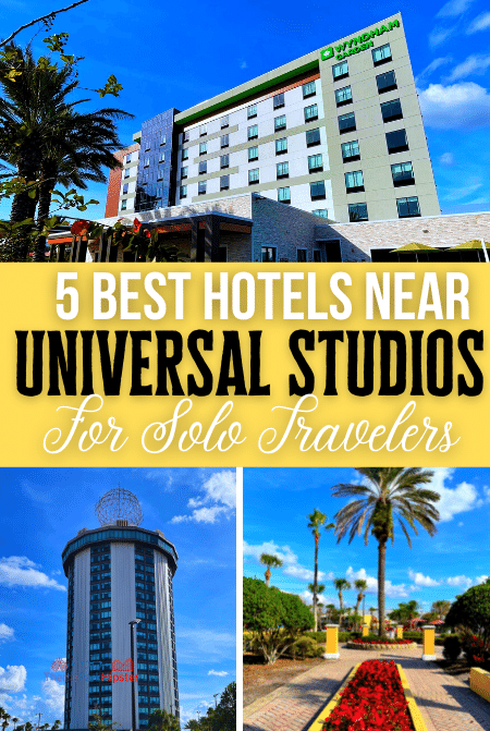 Theme Park Travel Guide to the 5 Best Hotels Near Universal Studios