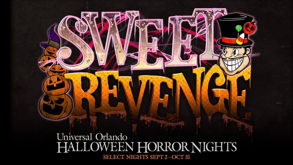 Sweet Revenge poster with Major Sweets with a sinister smile and jack o-lanterns for Universal Studios HHN 31 Halloween Horror Nights 2022. Keep reading discover more about Halloween Horror Nights scare zones.