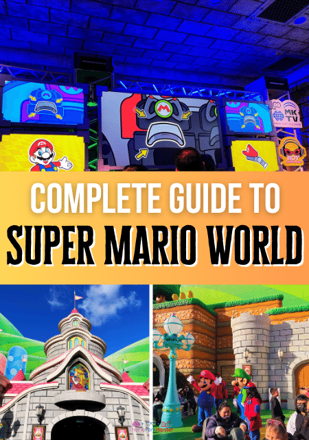 Complete travel guide to Super Mario World at Universal Studios Hollywood