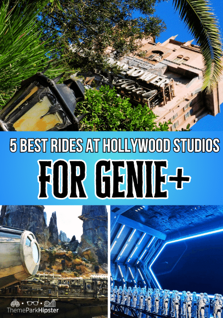 Travel Guide to the 5 Best Rides at Hollywood Studios for Genie Plus Lightning Lane attractions