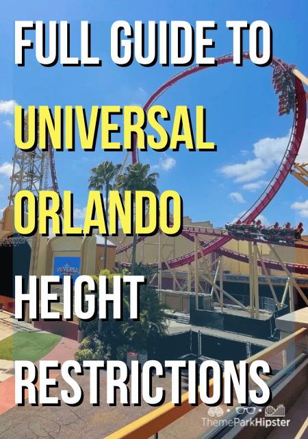 2024 Theme Park Travel Full Guide to Universal Orlando Height Restrictions